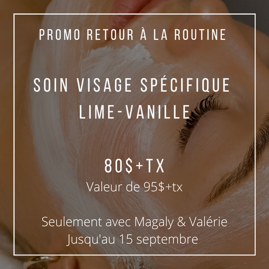 Soin visage avant le 15 septembre
